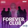 Forever Club #1 | Mystery-H... - letzter Beitrag von WDR_Hoerspiel